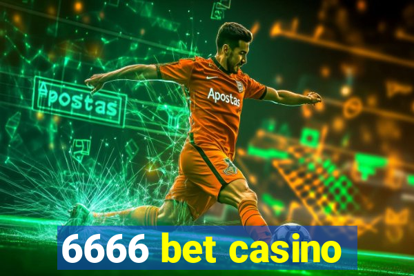 6666 bet casino